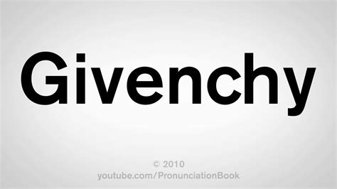 how to pronounce Givenchy audio